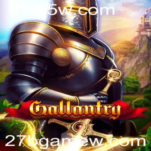 Gallantry: Um Mergulho Profundo no Jogo '27BGame'