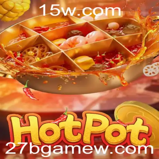 Descubra o Fascinante Mundo de Hotpot: O Jogo 27BGame