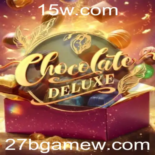 Explorando o Fascinante Mundo de ChocolateDeluxe: O Jogo 27BGame
